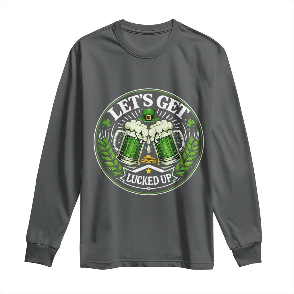 Lets Get Lucked Up Long Sleeve Shirt Funny Saint Patricks Day Lucky Drinking TS12 Dark Heather Print Your Wear