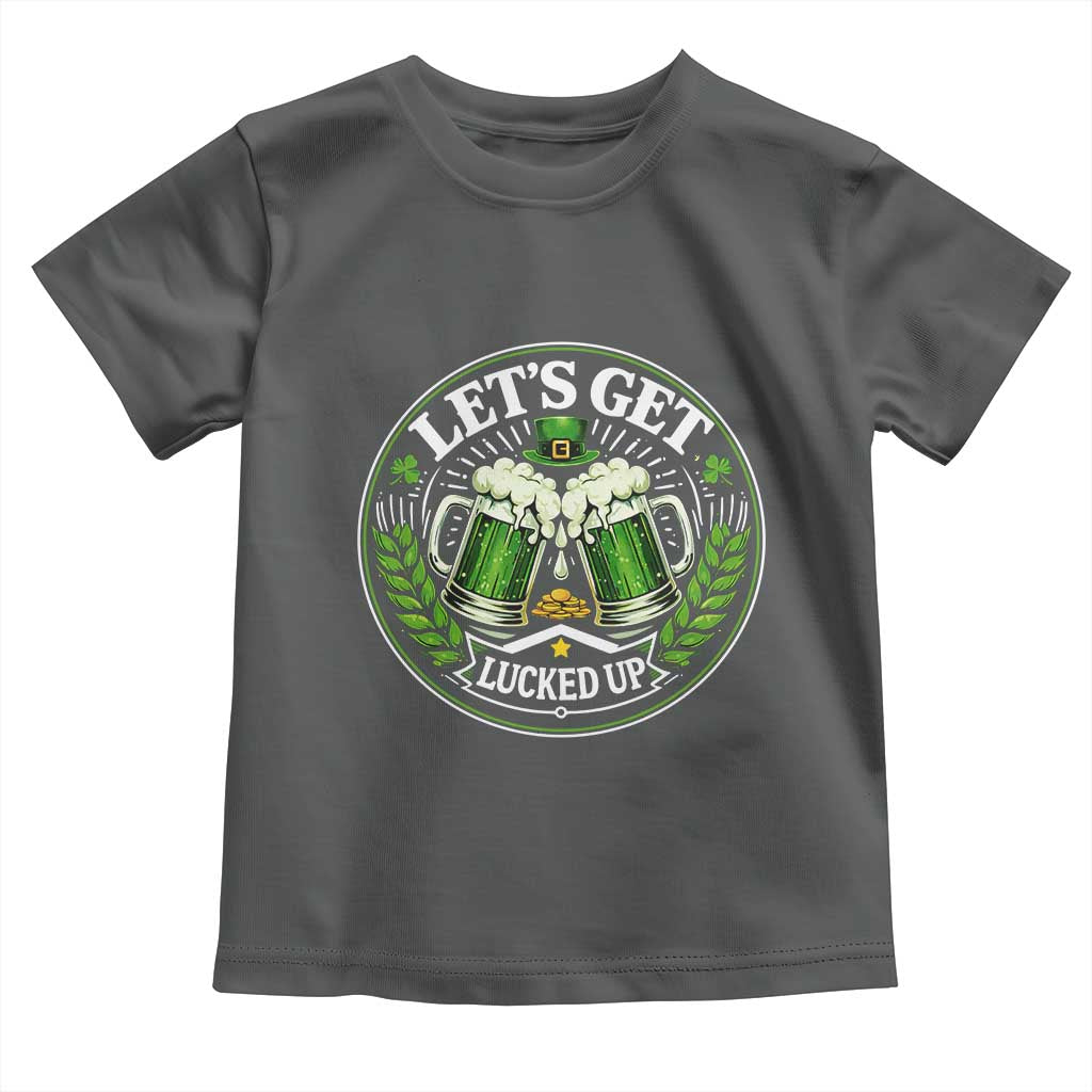 Lets Get Lucked Up Toddler T Shirt Funny Saint Patricks Day Lucky Drinking TS12 Dark Heather Print Your Wear
