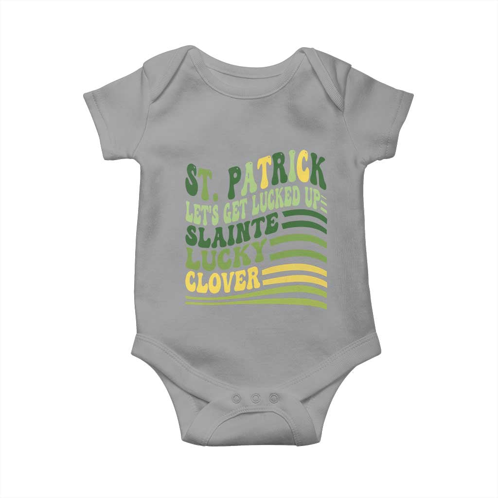 Lets Get Lucked Up Baby Onesie Funny St Patricks Day TS12 Sport Gray Print Your Wear