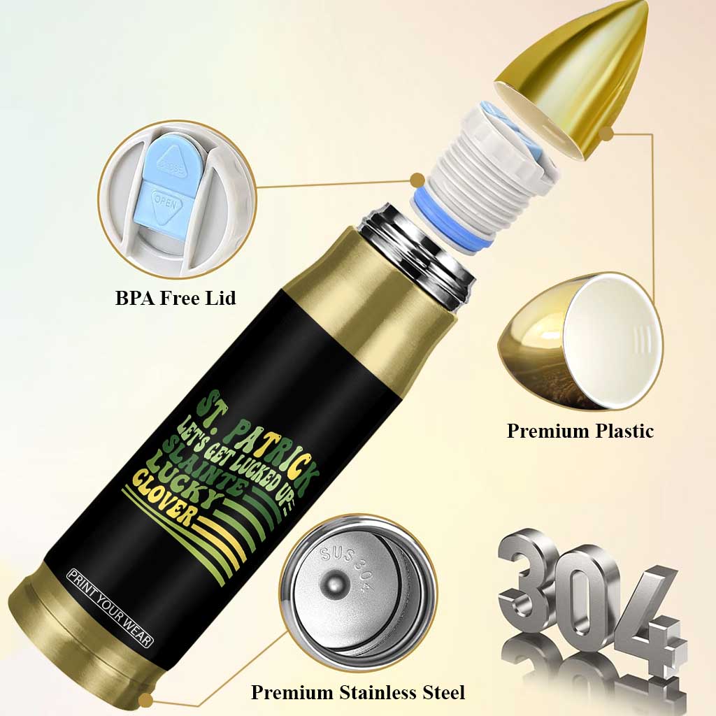 Lets Get Lucked Up Bullet Tumbler Funny St Patricks Day TS12 Print Your Wear
