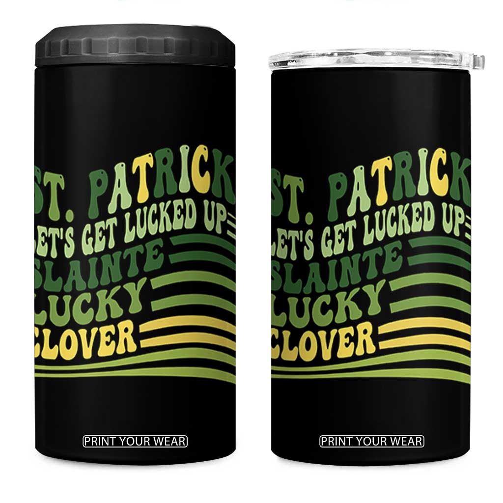 Lets Get Lucked Up 4 in 1 Can Cooler Tumbler Funny St Patricks Day TS12 One Size: 16 oz Black Print Your Wear