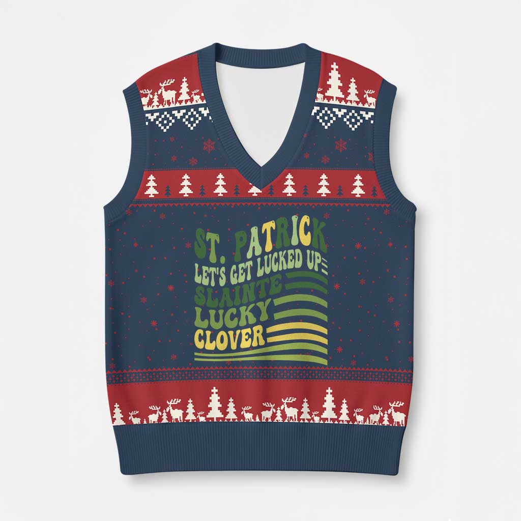 Lets Get Lucked Up V-Neck Knit Sweater Vest Funny St Patricks Day TS12 Navy Red Print Your Wear