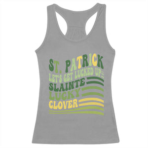 Lets Get Lucked Up Racerback Tank Top Funny St Patricks Day TS12 Sport Gray Print Your Wear