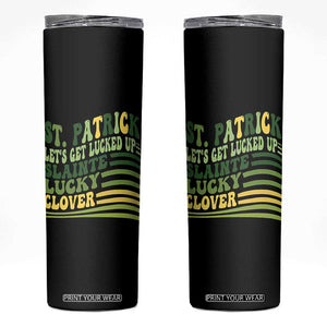 Lets Get Lucked Up Skinny Tumbler Funny St Patricks Day TS12 Black Print Your Wear
