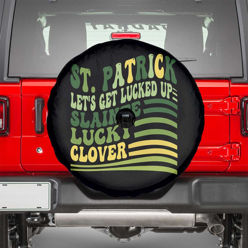 Lets Get Lucked Up Spare Tire Cover Funny St Patricks Day TS12 Black Print Your Wear