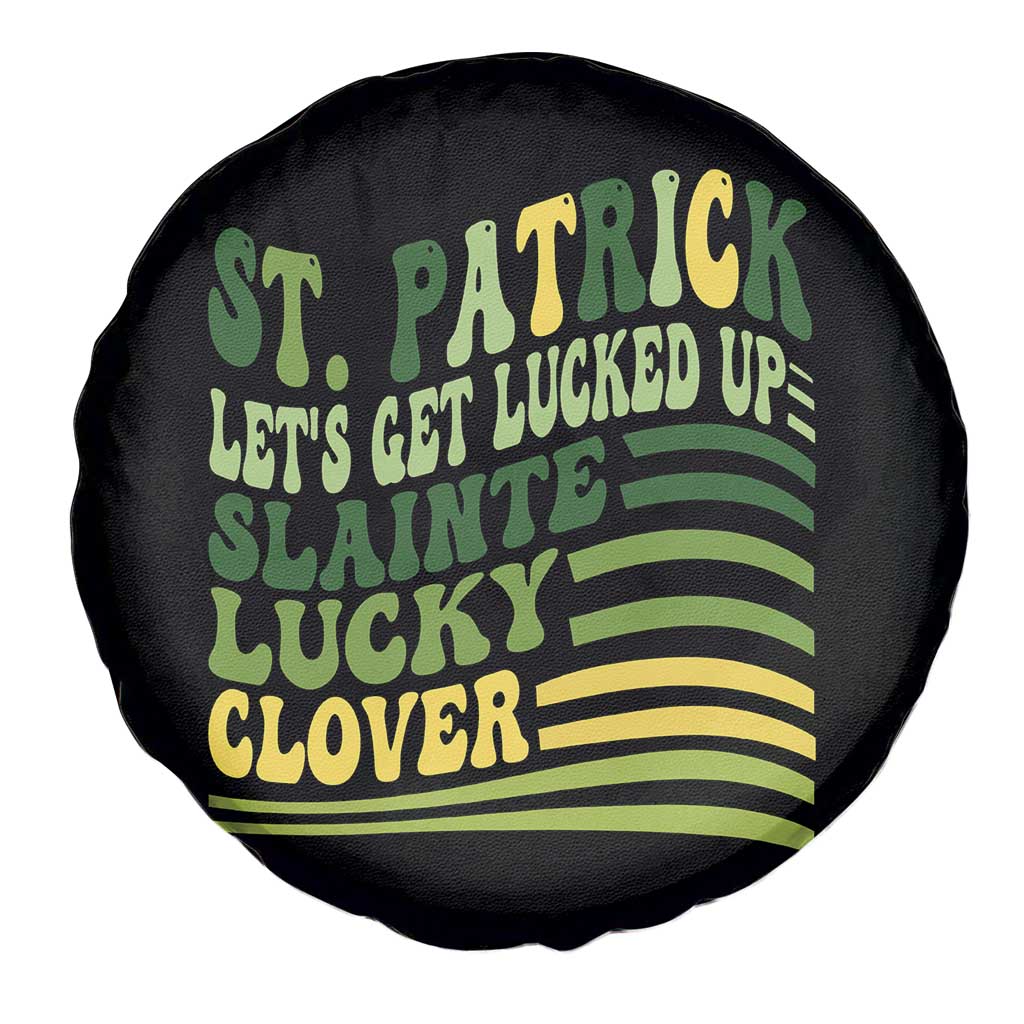 Lets Get Lucked Up Spare Tire Cover Funny St Patricks Day TS12 Print Your Wear