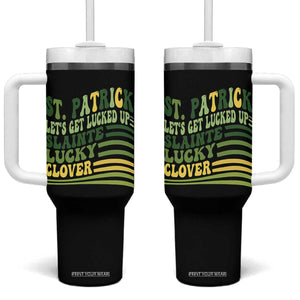 Lets Get Lucked Up Tumbler With Handle Funny St Patricks Day TS12 One Size: 40 oz Black Print Your Wear