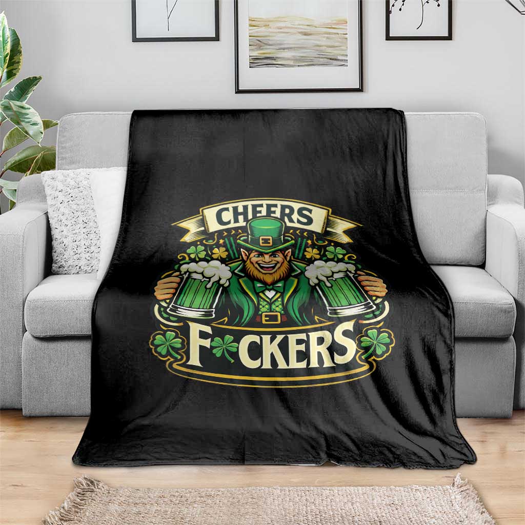 Cheers Fckers Throw Blanket Funny Leprechaun St Patricks Day Party TS12 Print Your Wear