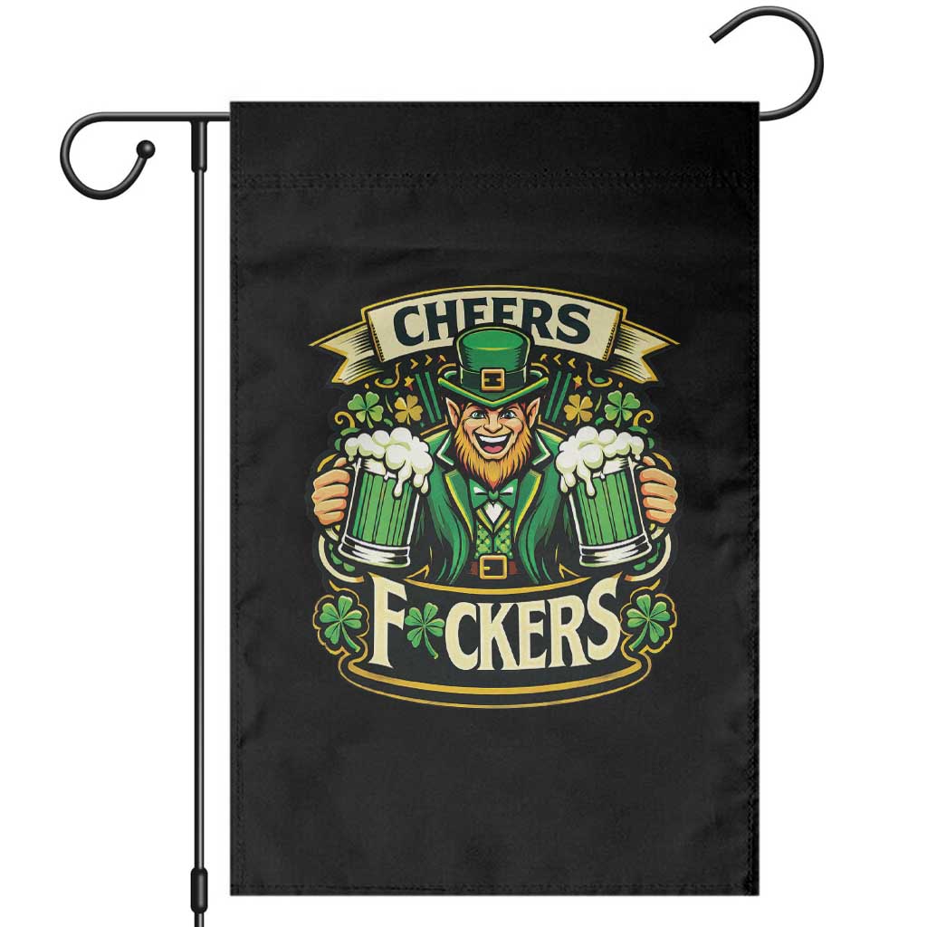 Cheers Fckers Garden Flag Funny Leprechaun St Patricks Day Party TS12 Black Print Your Wear