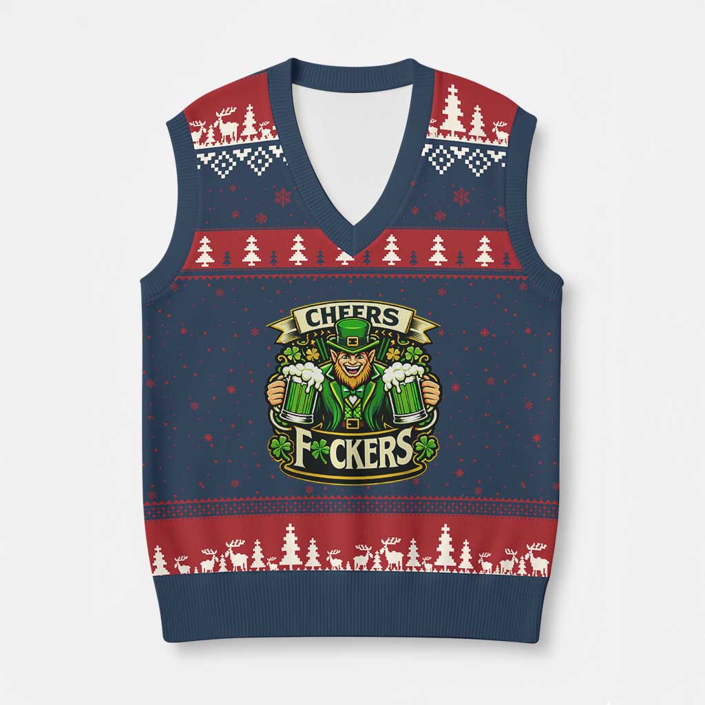 Cheers Fckers V-Neck Knit Sweater Vest Funny Leprechaun St Patricks Day Party TS12 Navy Red Print Your Wear