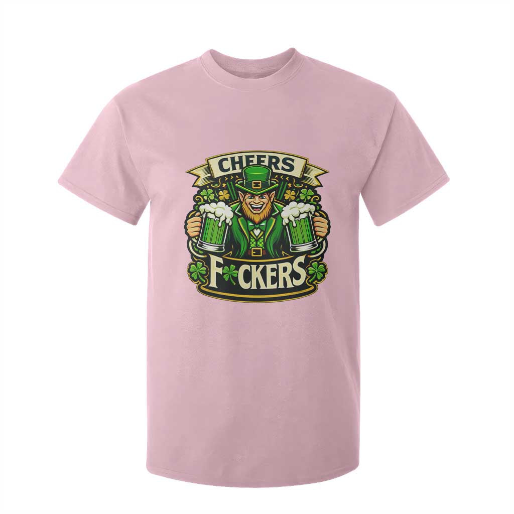Cheers Fckers T Shirt For Kid Funny Leprechaun St Patricks Day Party TS12 Light Pink Print Your Wear