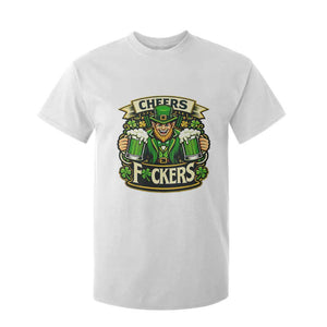Cheers Fckers T Shirt For Kid Funny Leprechaun St Patricks Day Party TS12 White Print Your Wear