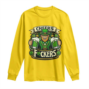 Cheers Fckers Long Sleeve Shirt Funny Leprechaun St Patricks Day Party TS12 Daisy Print Your Wear