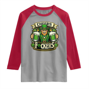 Cheers Fckers Raglan Shirt Funny Leprechaun St Patricks Day Party TS12 Sport Gray Red Print Your Wear