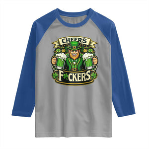 Cheers Fckers Raglan Shirt Funny Leprechaun St Patricks Day Party TS12 Sport Gray Royal Print Your Wear