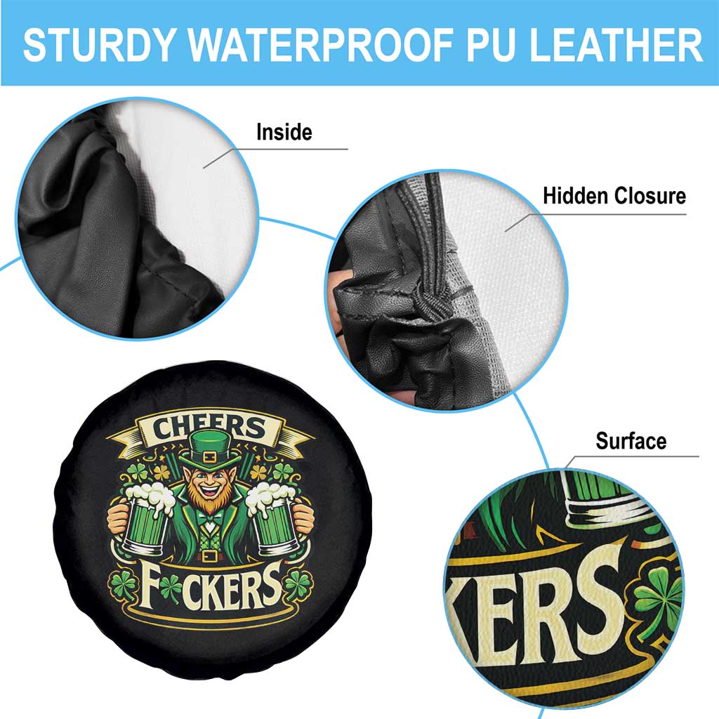 Cheers Fckers Spare Tire Cover Funny Leprechaun St Patricks Day Party TS12 Print Your Wear