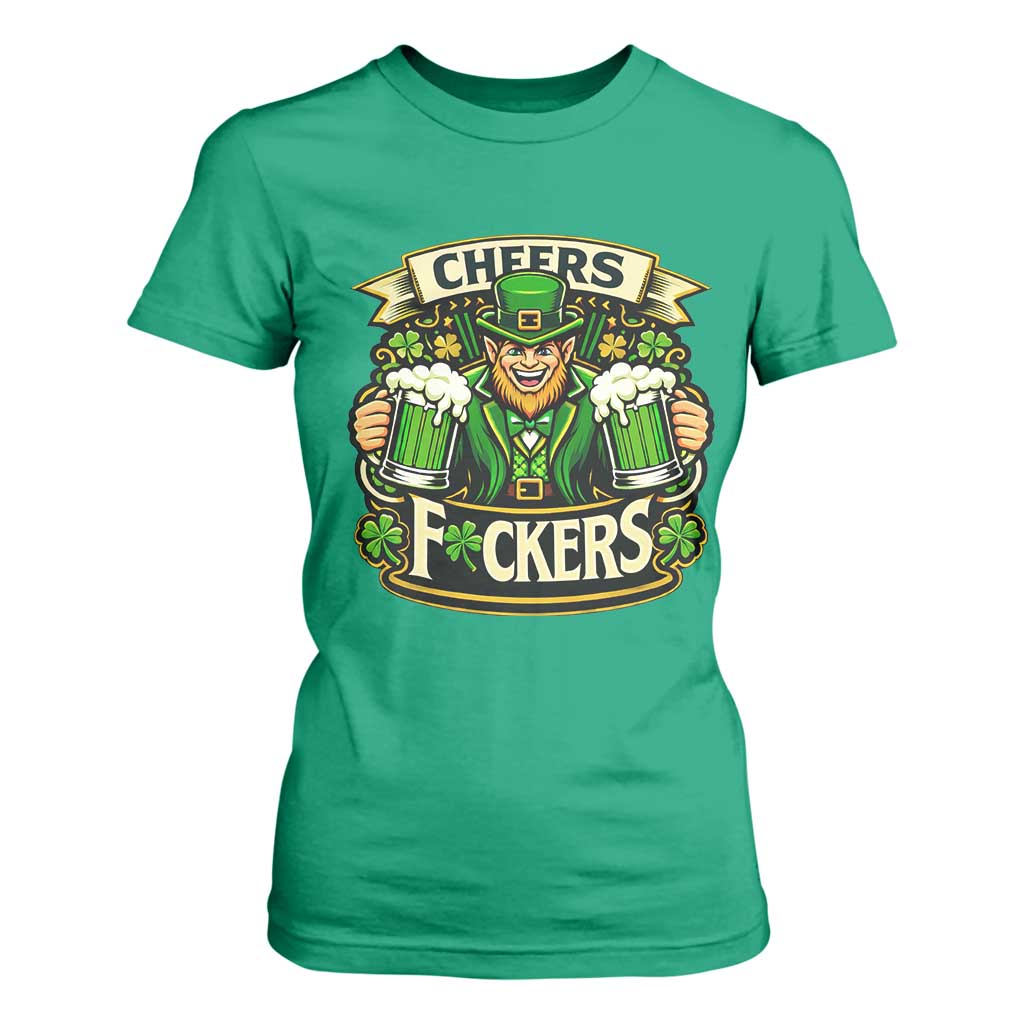 Cheers Fckers T Shirt For Women Funny Leprechaun St Patricks Day Party TS12 Irish Green Print Your Wear