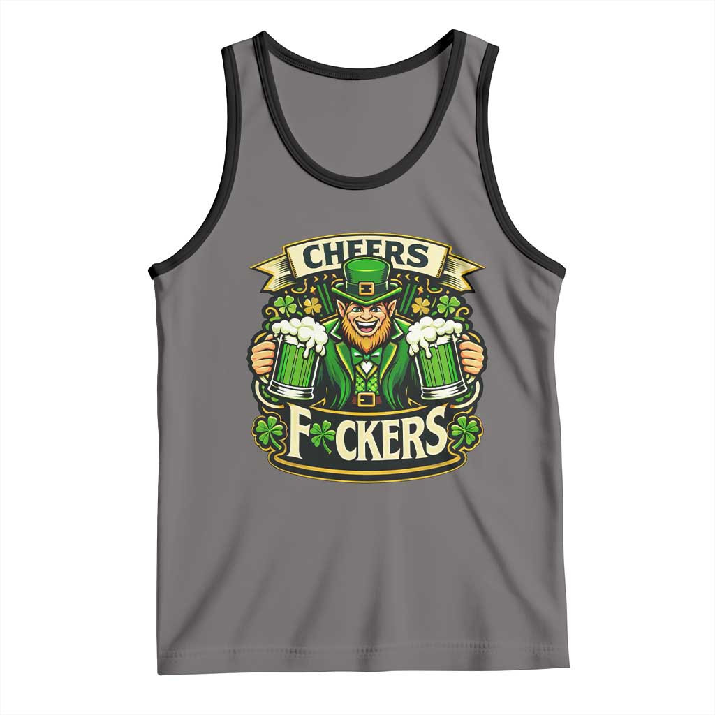 Cheers Fckers Tank Top Funny Leprechaun St Patricks Day Party TS12 Deep Heather Black Print Your Wear
