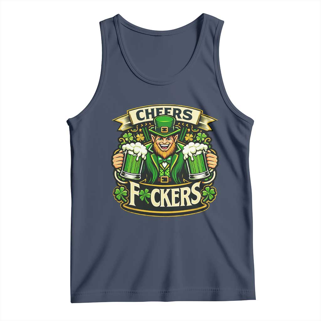 Cheers Fckers Tank Top Funny Leprechaun St Patricks Day Party TS12 Navy Print Your Wear