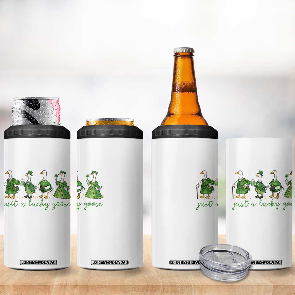 Just A Lucky Goose 4 in 1 Can Cooler Tumbler Funny St Patricks Day Irish Gift TS12 Print Your Wear