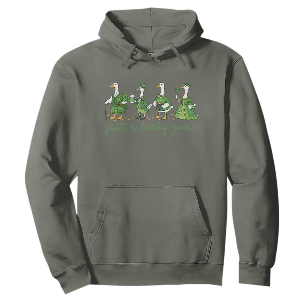 Just A Lucky Goose Hoodie Funny St Patricks Day Irish Gift TS12 Military Green Print Your Wear