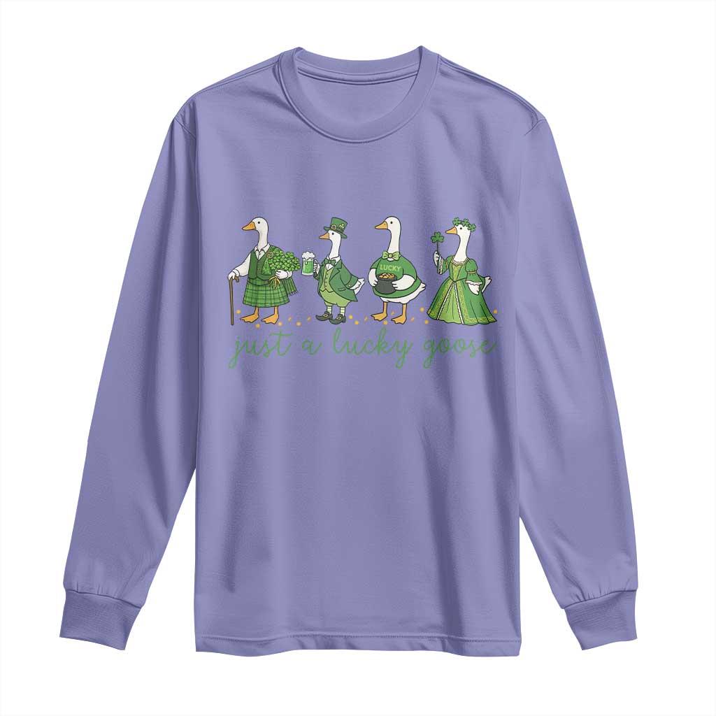 Just A Lucky Goose Long Sleeve Shirt Funny St Patricks Day Irish Gift TS12 Violet Print Your Wear