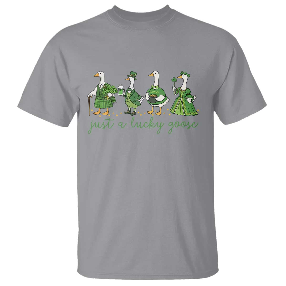 Just A Lucky Goose T Shirt Funny St Patricks Day Irish Gift TS12 Sport Gray Print Your Wear
