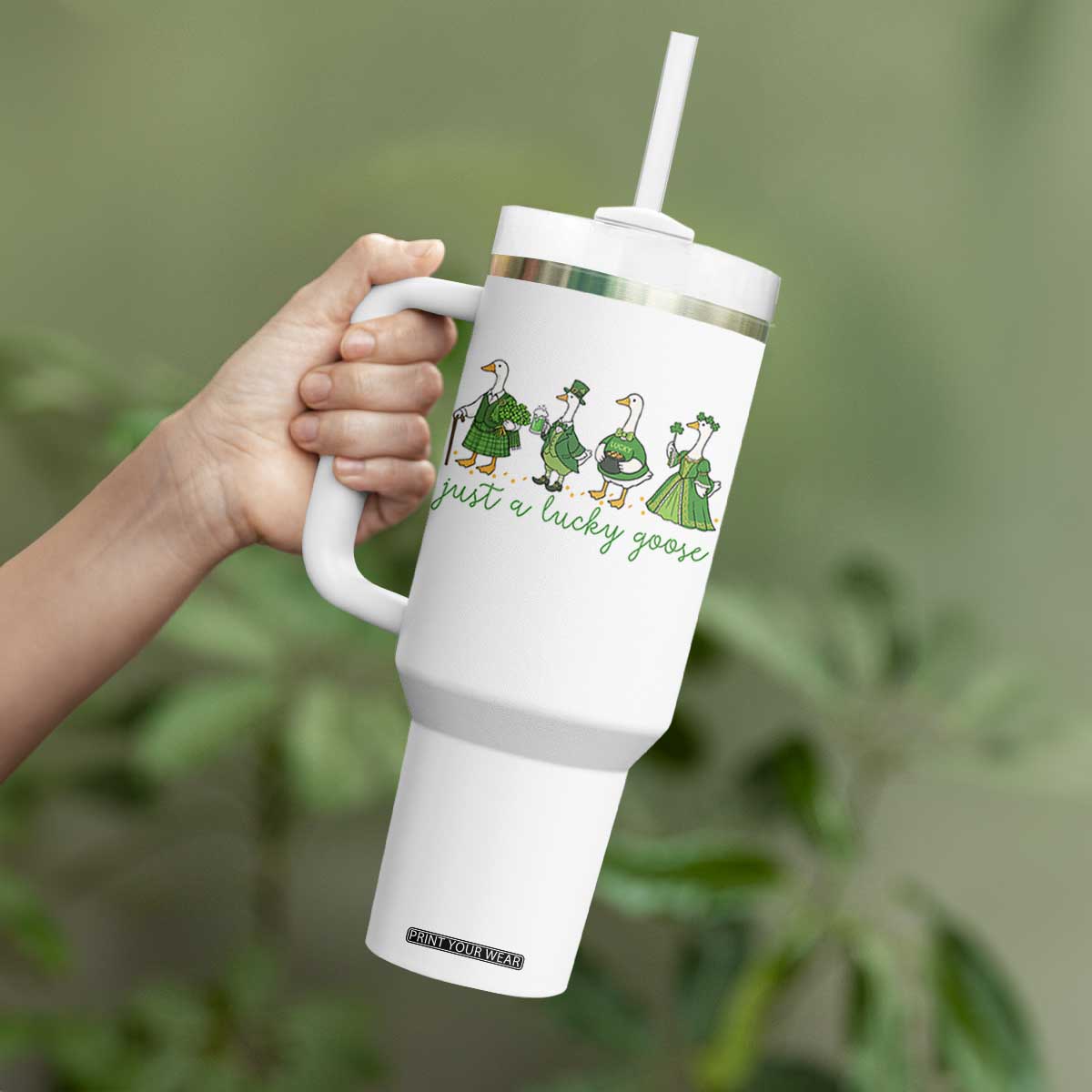 Just A Lucky Goose Tumbler With Handle Funny St Patricks Day Irish Gift TS12 Print Your Wear