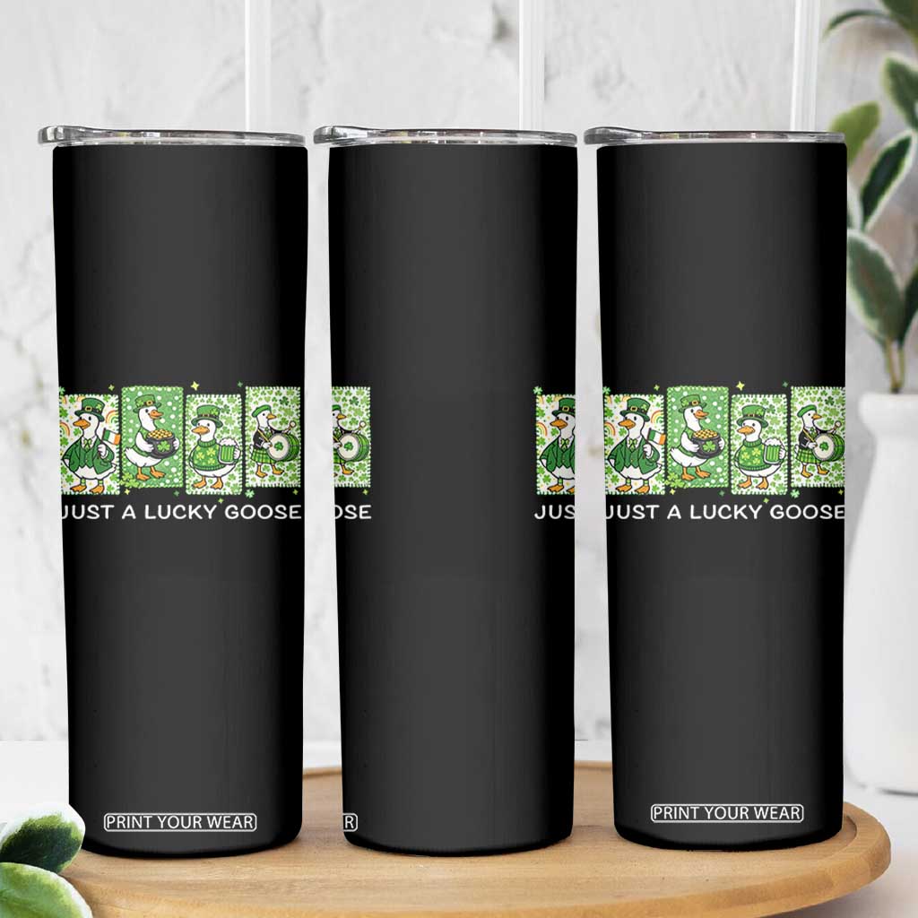 Just A Lucky Goose Skinny Tumbler Funny Irish Crew St Patricks Day TS12 Print Your Wear