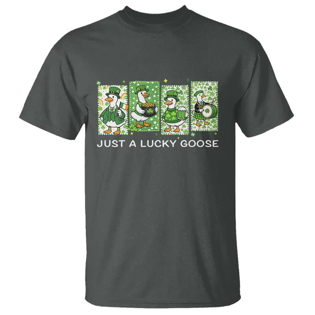 Just A Lucky Goose T Shirt Funny Irish Crew St Patricks Day TS12 Dark Heather Print Your Wear