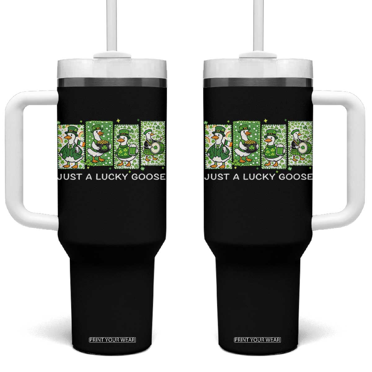 Just A Lucky Goose Tumbler With Handle Funny Irish Crew St Patricks Day TS12 One Size: 40 oz Black Print Your Wear