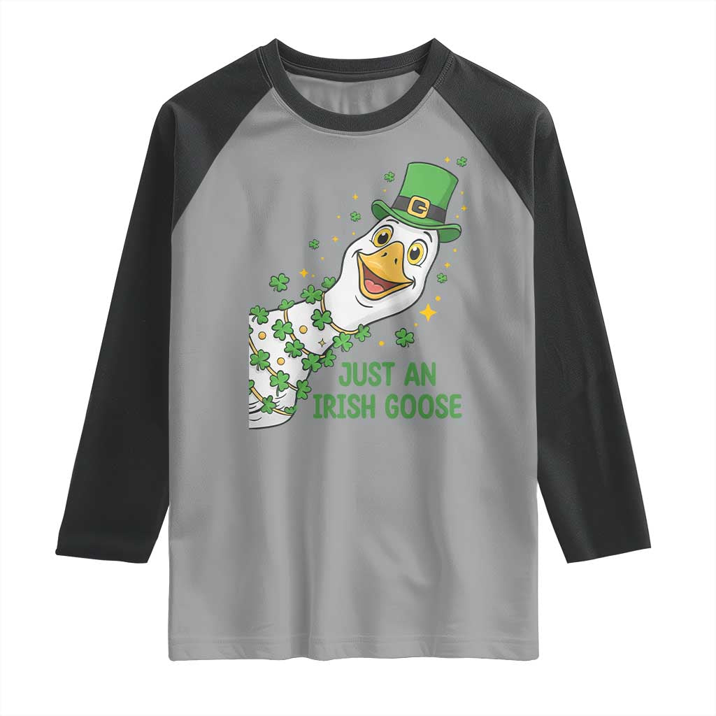 Just An Irish Goose Raglan Shirt Funny St Patricks Day TS12 Sport Gray Black Print Your Wear
