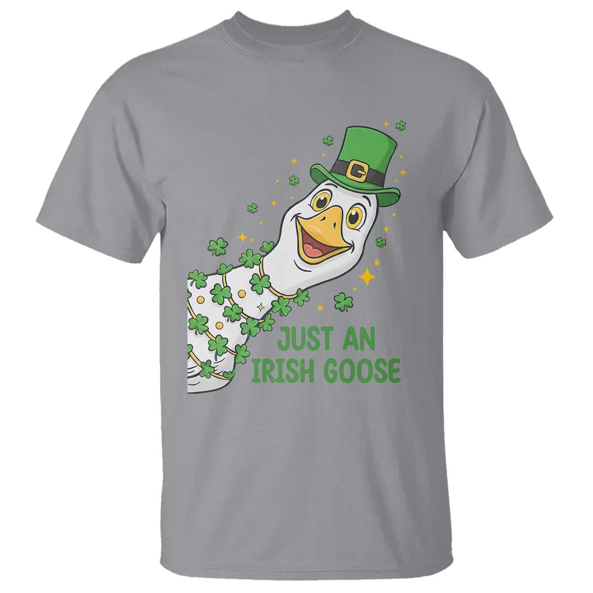 Just An Irish Goose T Shirt Funny St Patricks Day TS12 Sport Gray Print Your Wear