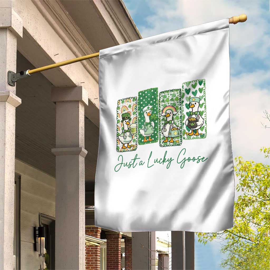 Just A Lucky Goose Nurse Garden Flag St Patricks Day Gift TS12 Print Your Wear