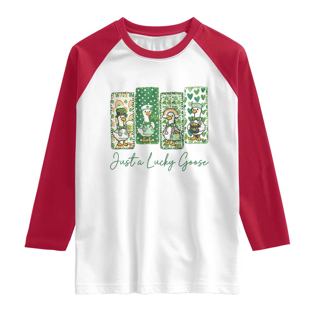 Just A Lucky Goose Nurse Raglan Shirt St Patricks Day Gift TS12 White Red Print Your Wear