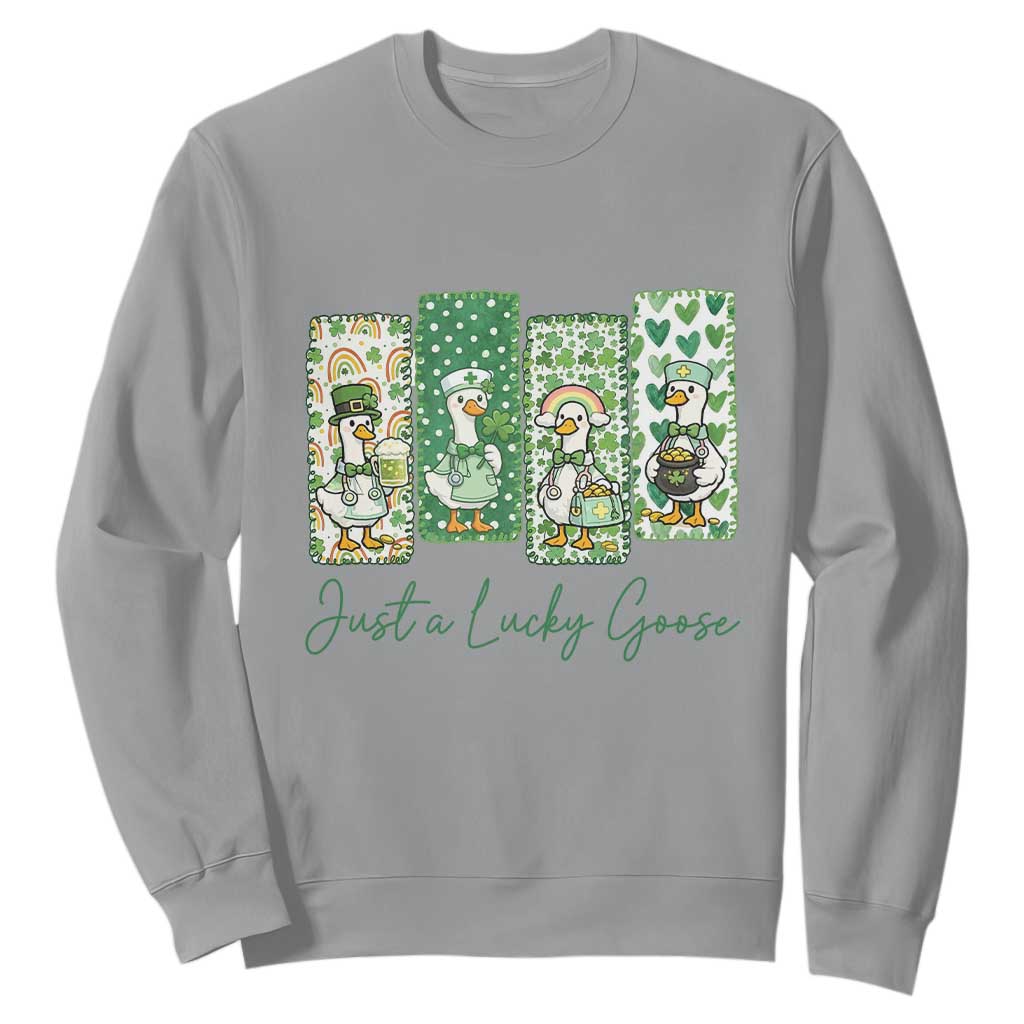 Just A Lucky Goose Nurse Sweatshirt St Patricks Day Gift TS12 Sport Gray Print Your Wear