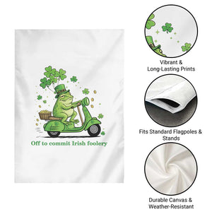 Funny Irish Frog Off To Commit Foolery Garden Flag St Patricks Day Gift TS12 Print Your Wear