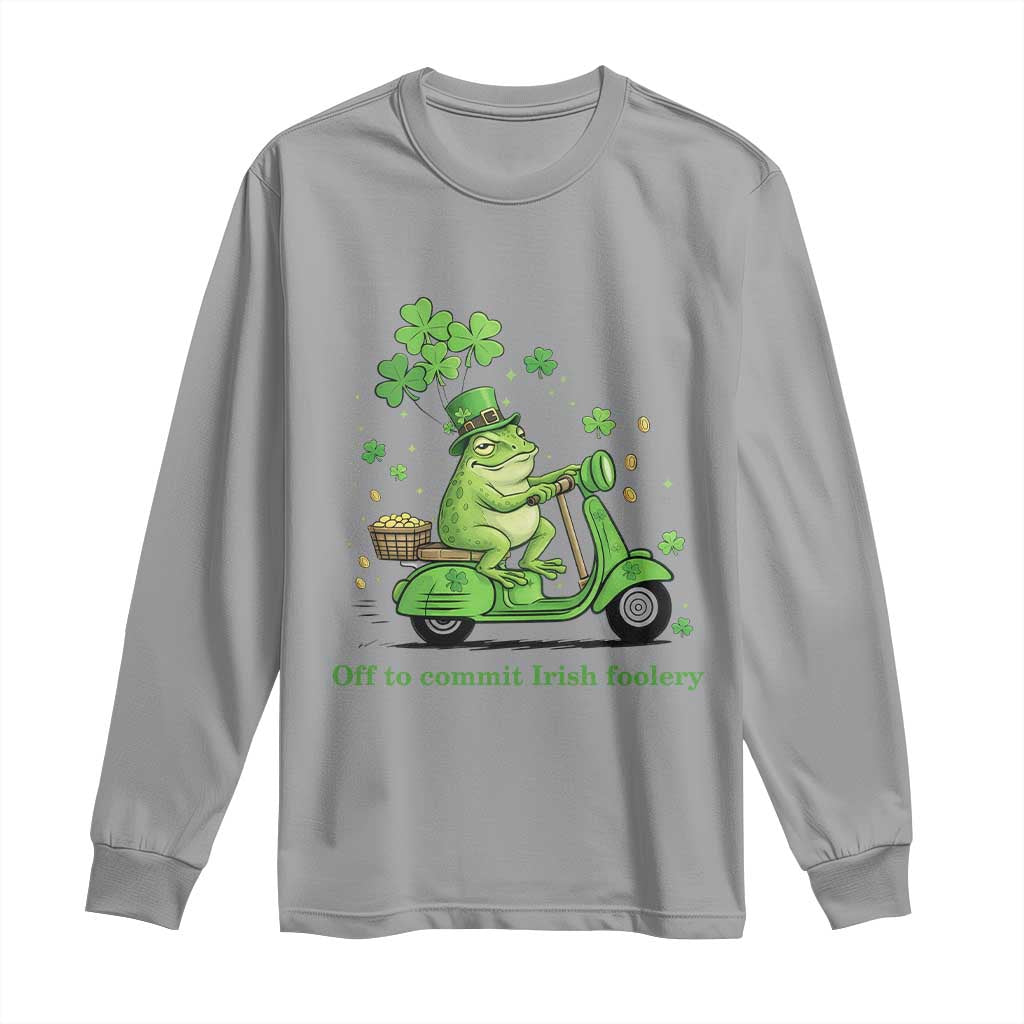 Funny Irish Frog Off To Commit Foolery Long Sleeve Shirt St Patricks Day Gift TS12 Sport Gray Print Your Wear