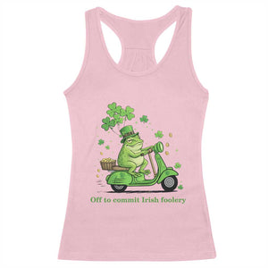 Funny Irish Frog Off To Commit Foolery Racerback Tank Top St Patricks Day Gift TS12 Light Pink Print Your Wear
