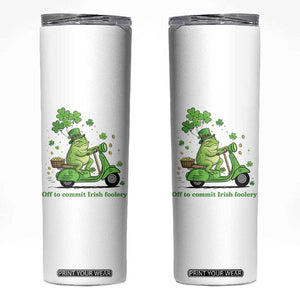 Funny Irish Frog Off To Commit Foolery Skinny Tumbler St Patricks Day Gift TS12 White Print Your Wear