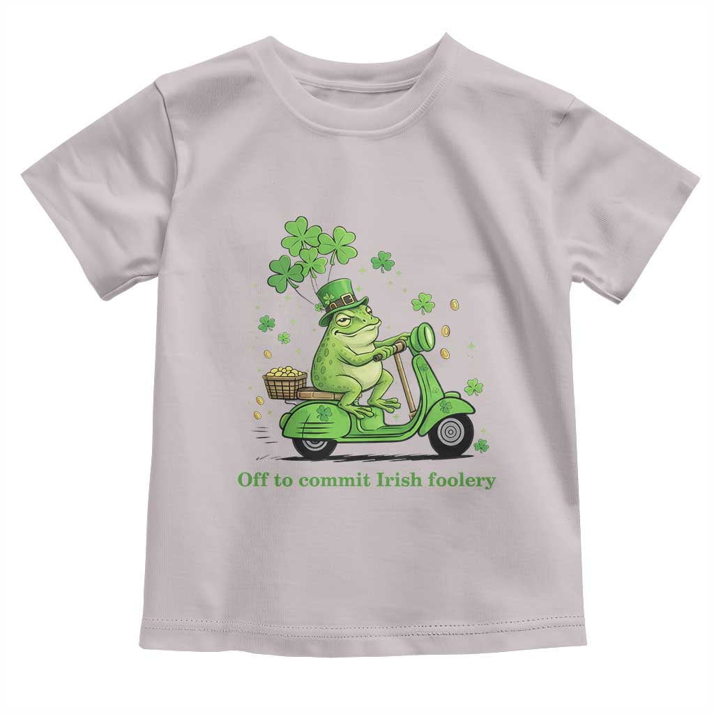 Funny Irish Frog Off To Commit Foolery Toddler T Shirt St Patricks Day Gift TS12 Ice Gray Print Your Wear