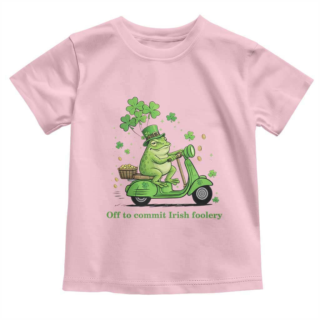 Funny Irish Frog Off To Commit Foolery Toddler T Shirt St Patricks Day Gift TS12 Light Pink Print Your Wear