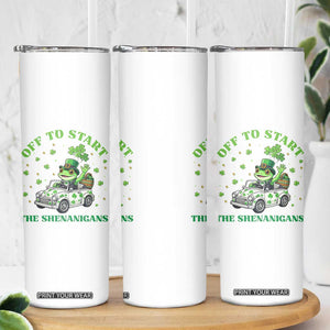 Off To Start The Shenanigans Skinny Tumbler St Patricks Day Frog TS12 Print Your Wear