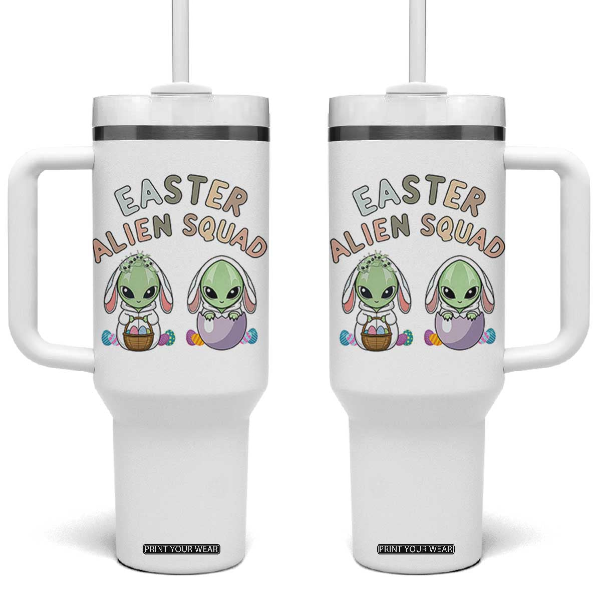 Funny Easter Alien Squad Bunny Ears Gift Tumbler With Handle TS12 One Size: 40 oz White Print Your Wear