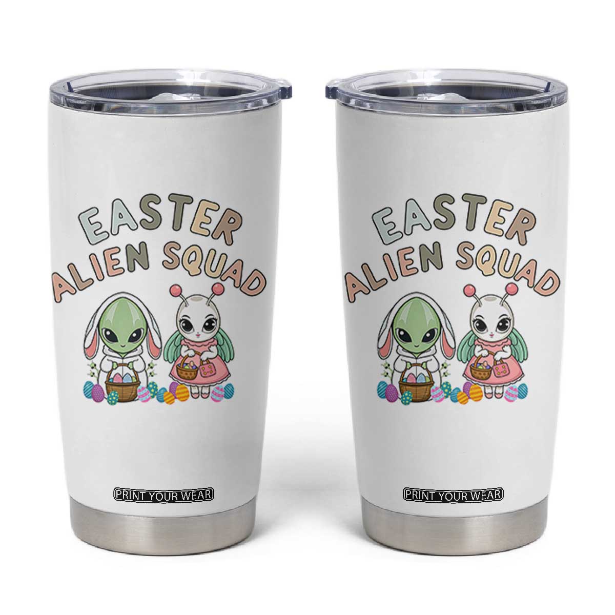 Easter Alien Squad Tumbler Cup Funny UFO Lover Gift TS12 White Print Your Wear
