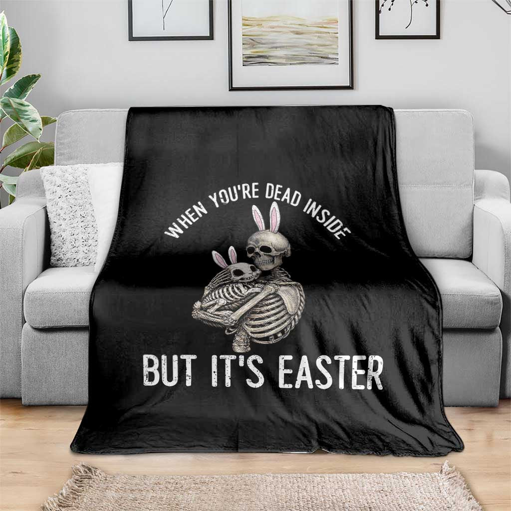 Funny Easter Bunny Skeleton Throw Blanket Dead Inside But It Is Easter TS12 Print Your Wear