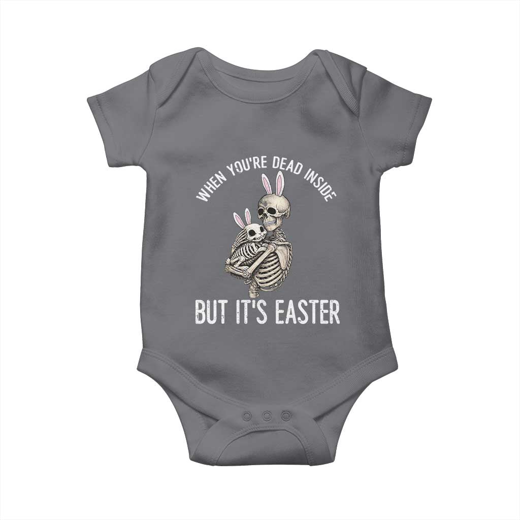 Funny Easter Bunny Skeleton Baby Onesie Dead Inside But It Is Easter TS12 Charcoal Print Your Wear