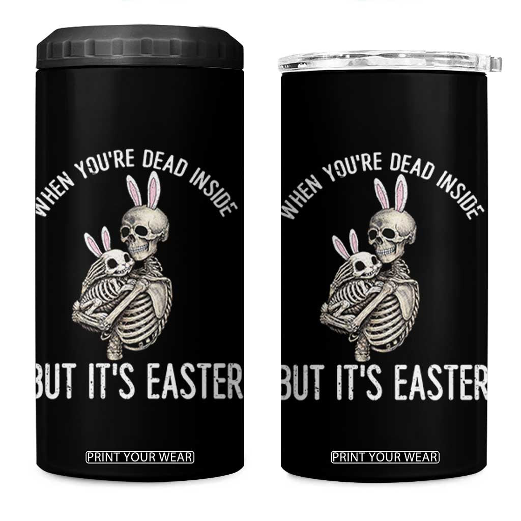 Funny Easter Bunny Skeleton 4 in 1 Can Cooler Tumbler Dead Inside But It Is Easter TS12 One Size: 16 oz Black Print Your Wear
