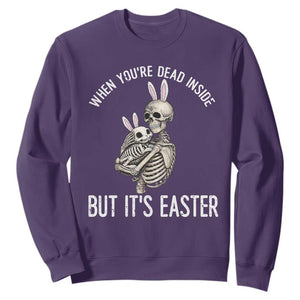 Funny Easter Bunny Skeleton Sweatshirt Dead Inside But It Is Easter TS12 Purple Print Your Wear