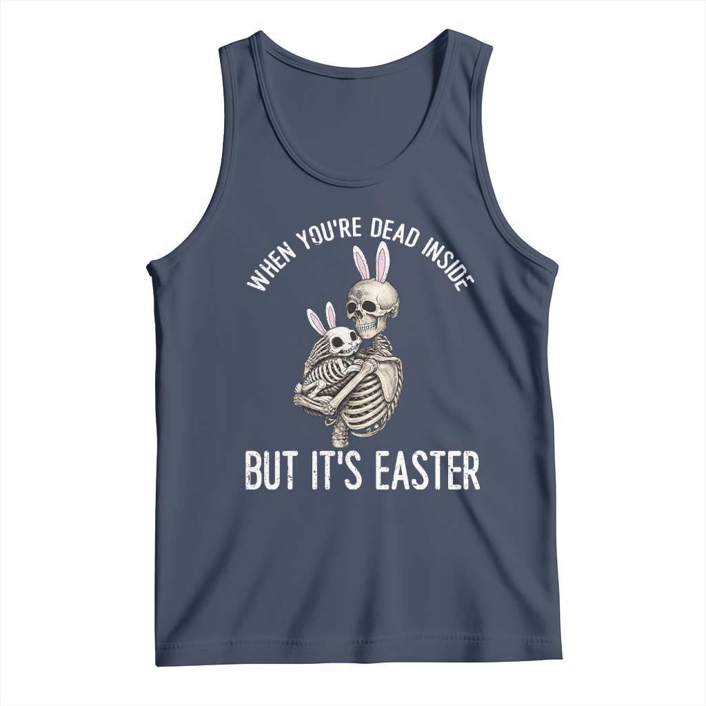 Funny Easter Bunny Skeleton Tank Top Dead Inside But It Is Easter TS12 Navy Print Your Wear